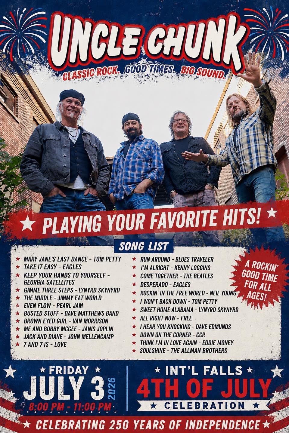 Poster for a 4th of July celebration featuring the band Uncle Chunk. Four men pose in front of a red barn. Enjoy Family Fun, fireworks, a song list, and event details: July 3, 8–11 PM, International Falls—celebrating 250 years of independence. | Rainy Lake, MN