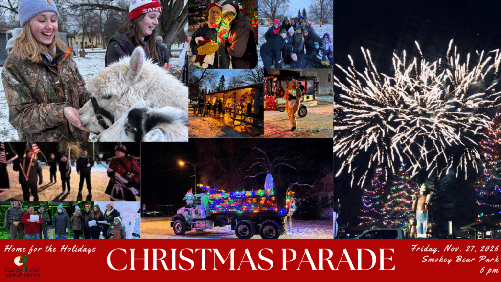 A festive collage of holiday scenes: people with alpacas, kids visiting Santa, colorful parade floats, a lively marching band, crowds gathered around a sparkling Christmas tree, and dazzling fireworks. Text: “CHRISTMAS PARADE – Home for the Holidays, Friday, Nov. 27, 2020, Smokey Bear Park, 6 p.m.”. | Rainy Lake, MN