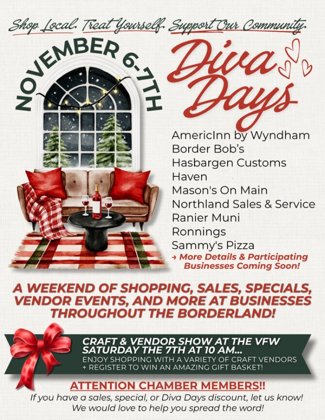 Event flyer for Diva Days on November 6-7, listing participating businesses, a craft and vendor show at the VFW, and a call for chamber members to submit their local specials. | Rainy Lake, MN